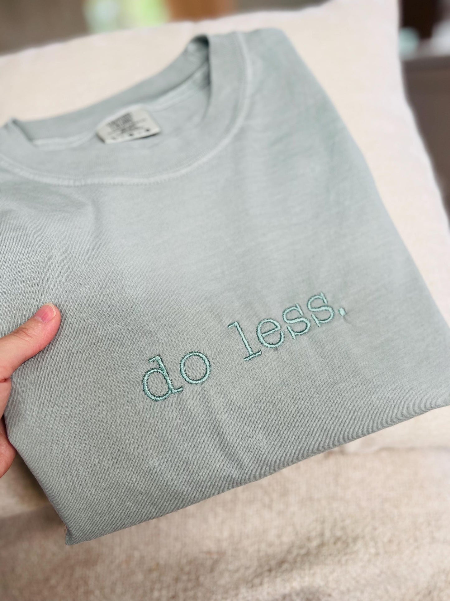 Do Less T-shirt
