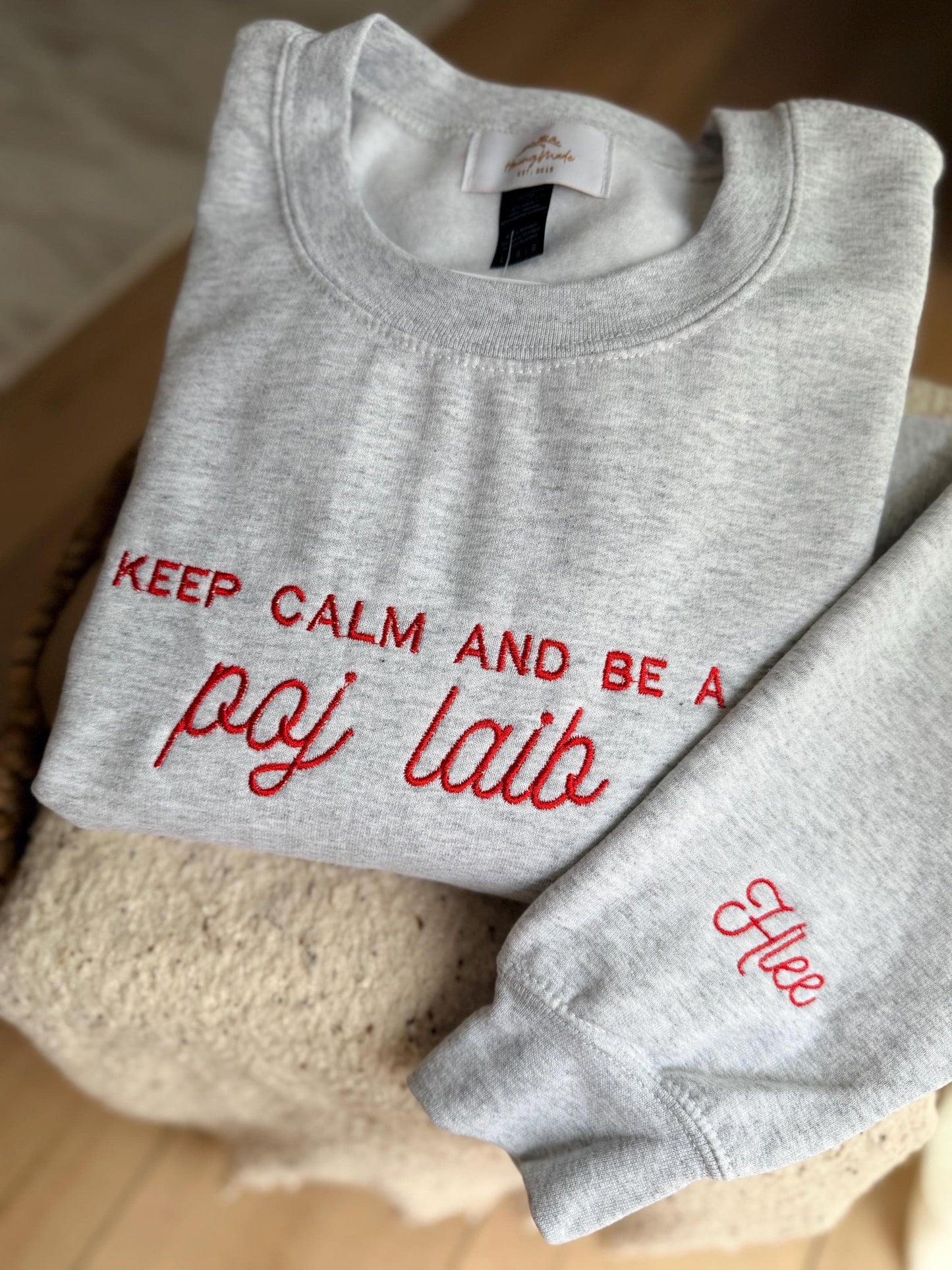 Keep Calm and Be A Poj Laib